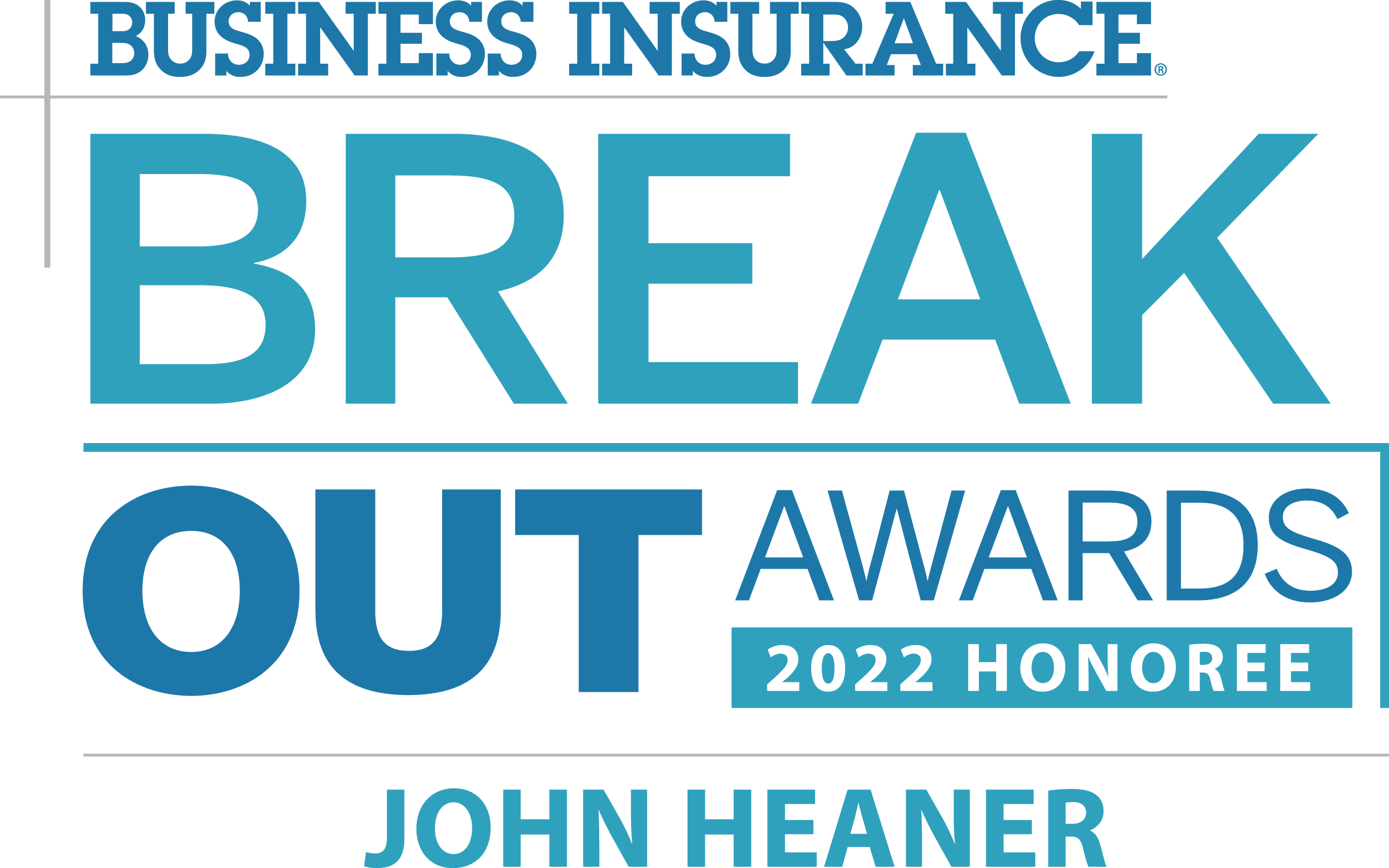 Business Insurance Names John Heaner 2022 Break Out Award Winner