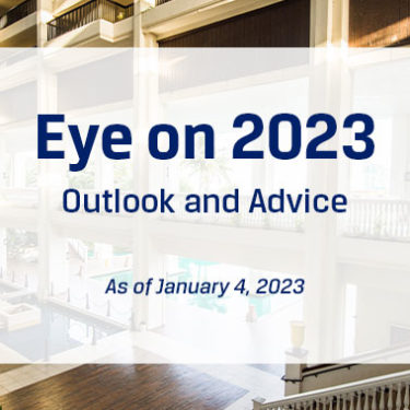 Eye on 2023: Outlook and Advice