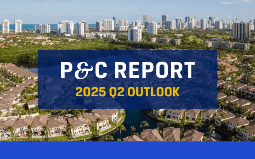 P&C Report: 2025 Q2 Outlook