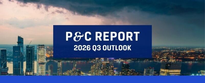P&C Report: 2026 Q3 Outlook
