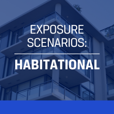 Habitational Exposure Scenarios